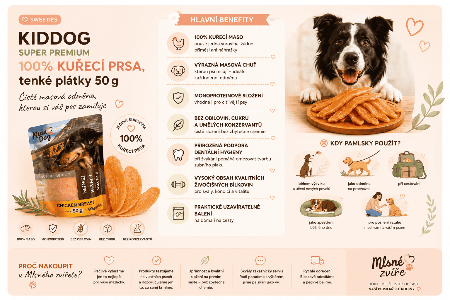 pamlsky Kiddog Kuřecí prsa, tenké plátky - benefity a kdy je používat